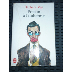 Barbara veit Poison à l'italienne