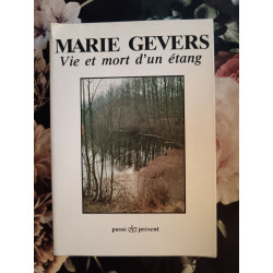 Vie et mort d'un étang