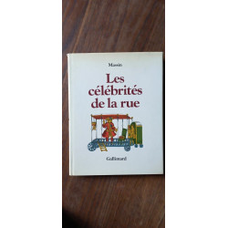 Massin Les cél'brités de la rue gallimard