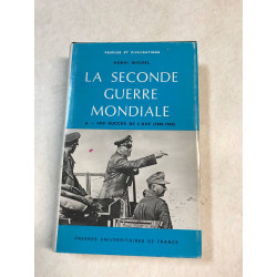 La seconde guerre mondiale tome 1