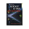Science et paix : pari sur le futur