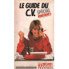 Guide du C.V. spécial débutants