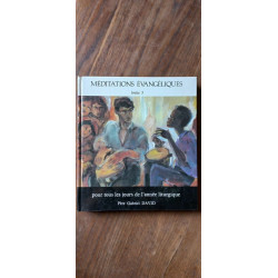 Gabriel David Méditations evangéliques tome 3