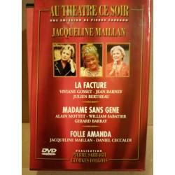 Au théâtre ce soir La Facture Madame sans gène Folle Amanda J....