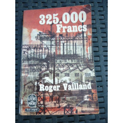 r vailland 325 000 Francs