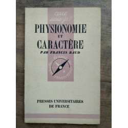 Que sais je Physionomie et caractère Presses u de france