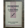 Que sais je Physionomie et caractère Presses u de france
