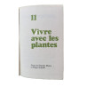 Nos amies les plantes Tome 2