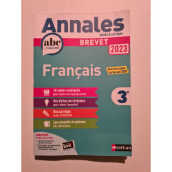 Annales Brevet 2023- Français - Corrigés: Sujets et corrigés