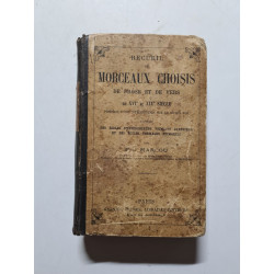 Recueil de Morceaux Choisis de Prose et de Vers du XVIe au XIXe Siecle