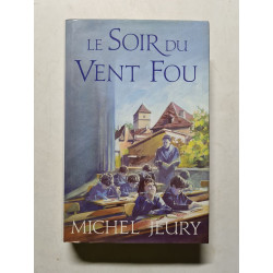 Le Soir du Vent Fou