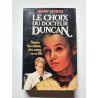 Le choix du docteur Duncan - 1987