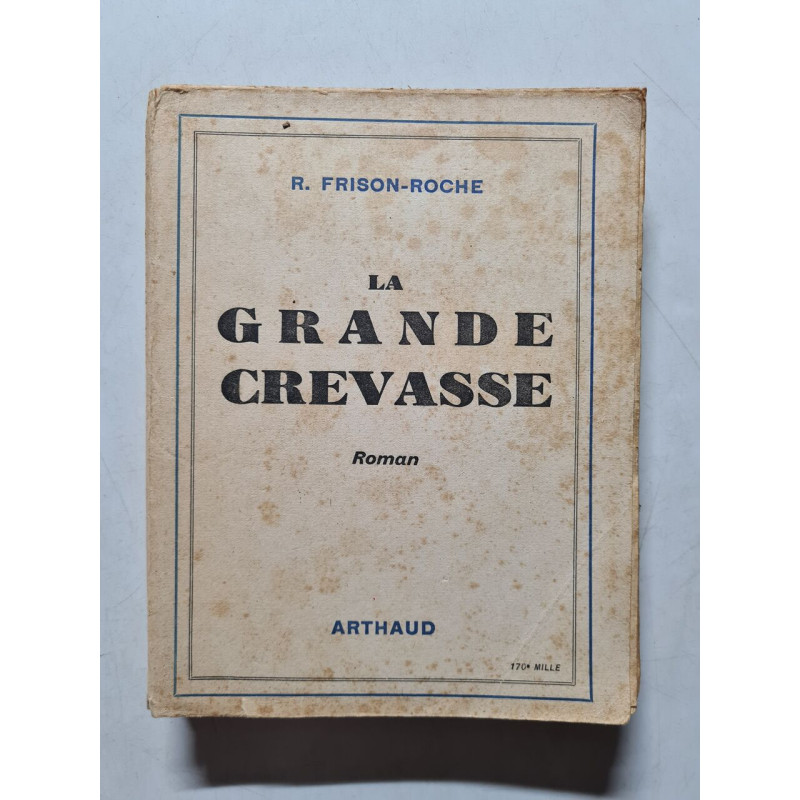 La Grande Crevasse