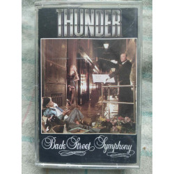 Thunder Back Street Symphony Cassette Audio-K7 NEUVE SOUS BLISTER