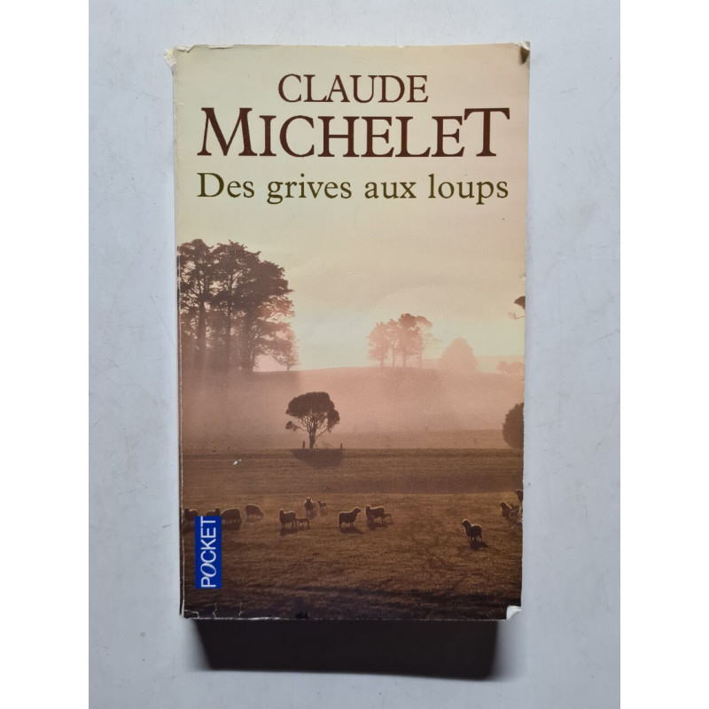 Des grives aux loups