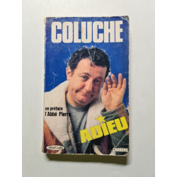 Coluche adieu. - 1986