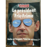 Les dossiers du Canard enchaîné n107 Avril 2008 Le Président fric...