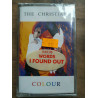 The Christians Colour Cassette Audio-K7 NEUVE SOUS BLISTER