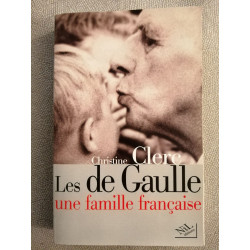 Les de Gaulle une famille française