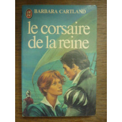 b cartland Le corsaire de la reine livre de poche j'ai LU