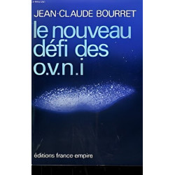 LE NOUVEAU DEFI DES O.V.N.I