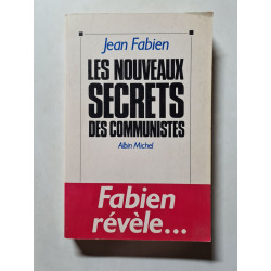 Les Nouveaux secrets des communistes