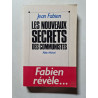Les Nouveaux secrets des communistes