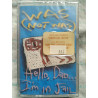 Was Not Was Hello Dad I'm in Jail Cassette Audio-K7 NEUVE SOUS BLISTER