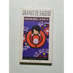 N'aie pas peur... je suis là