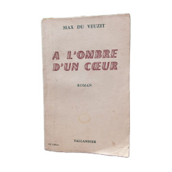 À l'ombre d'un coeur