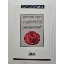 L'art de cuisiner: Les fruits rouges