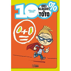 100% (re) blagues de Toto