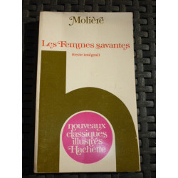 molière Les Femmes savantes Nouveaux classiques hachette