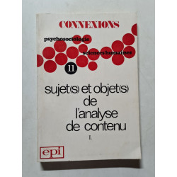 Convexions sujeit(s) et objet(s) de l'analyse de contenu