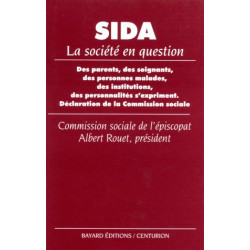 Sida : La société en question des parents des soignants des...