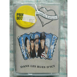 French Lovers Dans les rues d'ici Cassette Audio-K7 NEUVE SOUS BLISTER