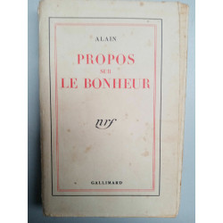 Propos sur le bonheur alain gallimard nrf