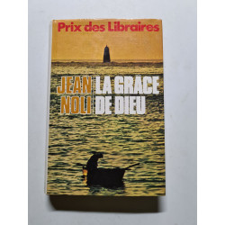La Grâce de Dieu