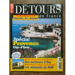 Détours en France n118 Juillet 2007 Spécial Provence Côte d'Azur