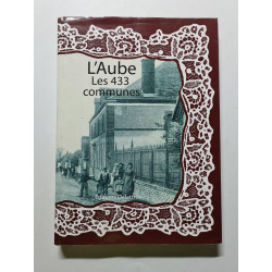 L'Aube Les 433 communes