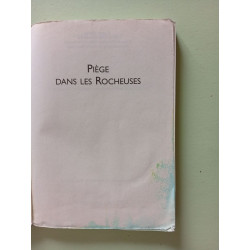 Piege dans les rocheuses