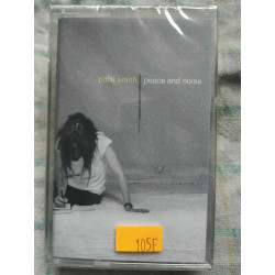 Patti Smith Peace and Noise Cassette Audio-K7 NEUVE SOUS BLISTER