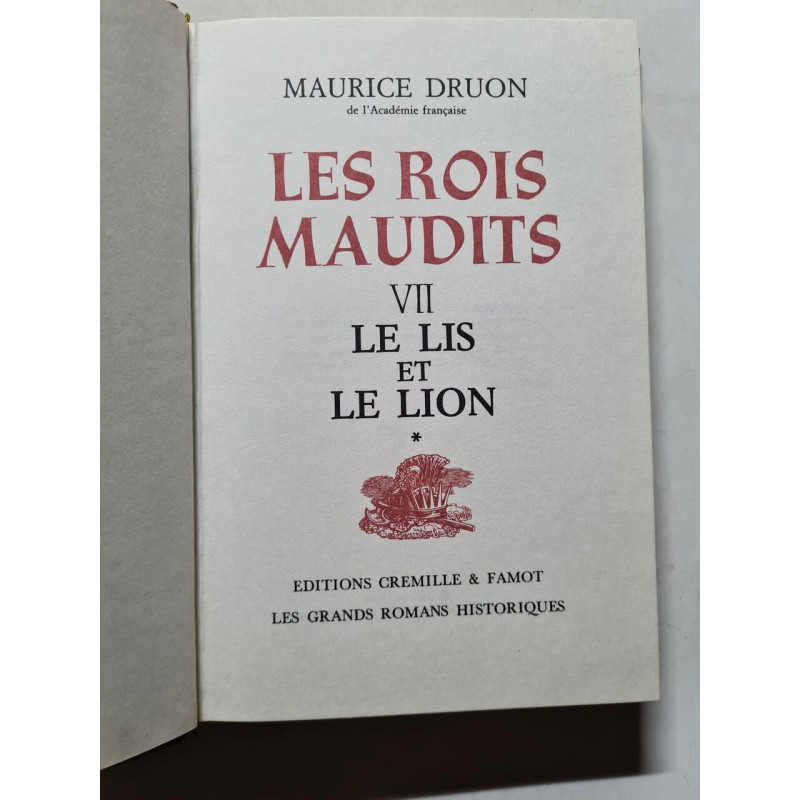 Les rois maudits VII le lis et le lion