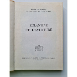 Eglantine et l'aventure
