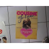 affiche 50 x 38 cms film COUSINE JE t' AIME