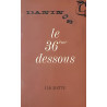 LE 36ème DESSOUS