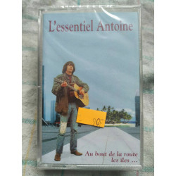 L'Essentiel Antoine Au bout de la route les îles Cassette Audio-K7...