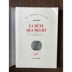 LA bête QUI MEURT GALLIMARD