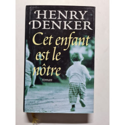 Cet enfant est le nôtre