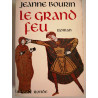Le grand feu